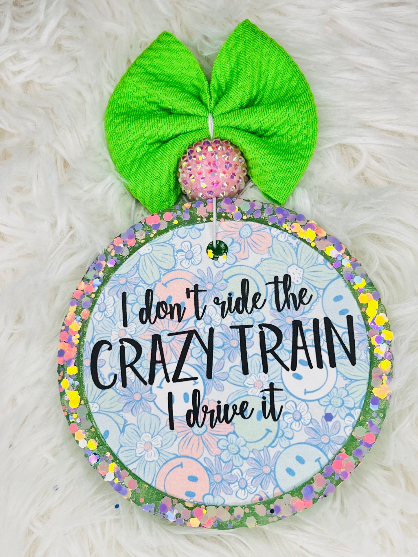 I don't ride the crazy train I drive it!