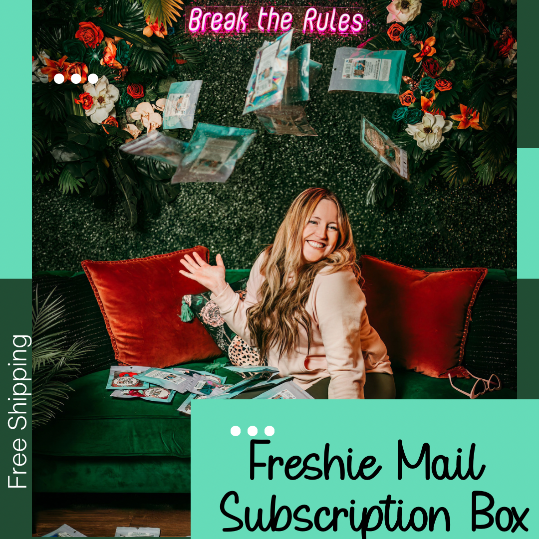 Freshie Mail Subscription Box