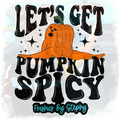 Let's Get Pumpkin Spicy